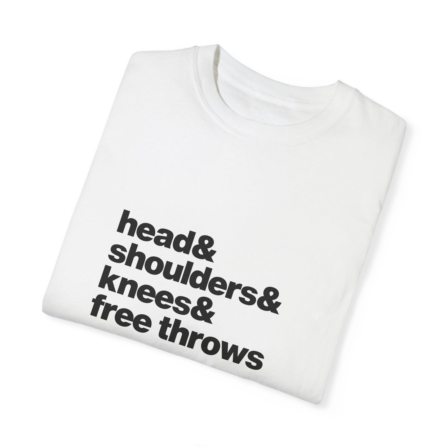 The Head & Shoulders & Knees & Free Throws Tee (Black Text)
