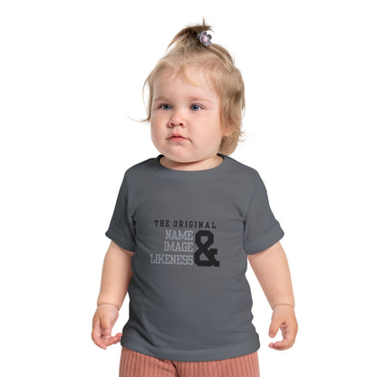 The Original Name, Image, & Likeness Baby/Toddler Tee