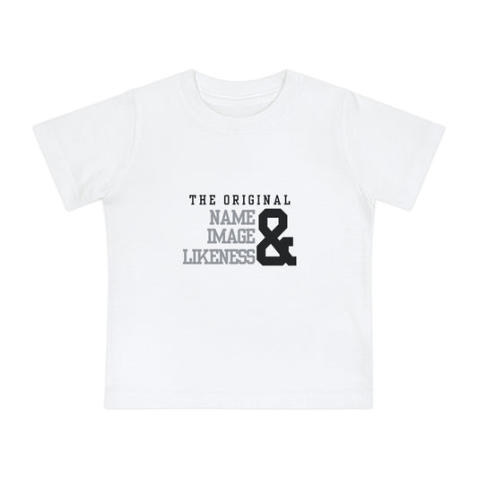 The Original Name, Image, & Likeness Baby/Toddler Tee