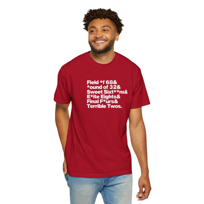 The Field of 68 to Terrible Twos Tee (White Text)